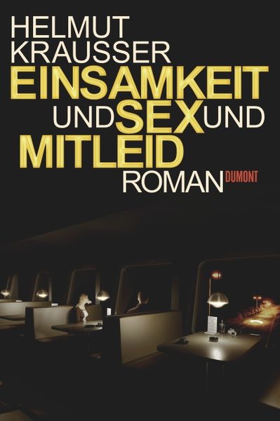 Produktbild: Einsamkeit und Sex und Mitleid