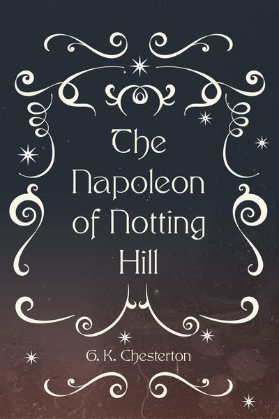 Produktbild: The Napoleon of Notting Hill