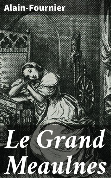 Produktbild: Le Grand Meaulnes