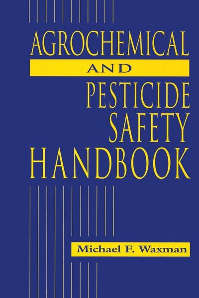 Produktbild: The Agrochemical and Pesticides Safety Handbook