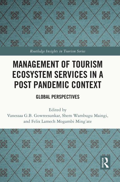 Produktbild: Management of Tourism Ecosystem Services in a Post Pandemic Context
