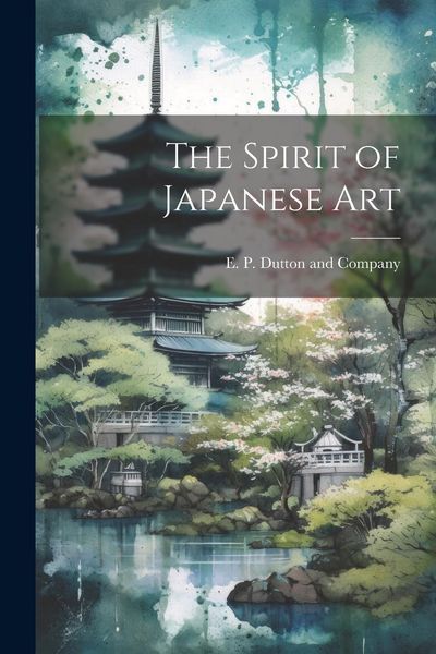 Produktbild: The Spirit of Japanese Art