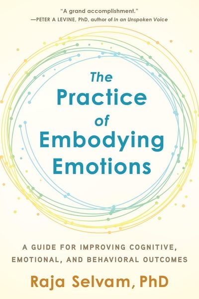 Produktbild: The Practice of Embodying Emotions
