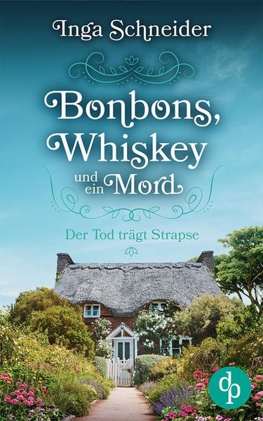 Produktbild: Bonbons, Whiskey und ein Mord