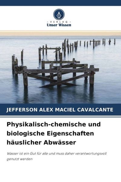 Produktbild: Physikalisch-chemische und biologische Eigenschaften h&auml;uslicher Abw&auml;sser