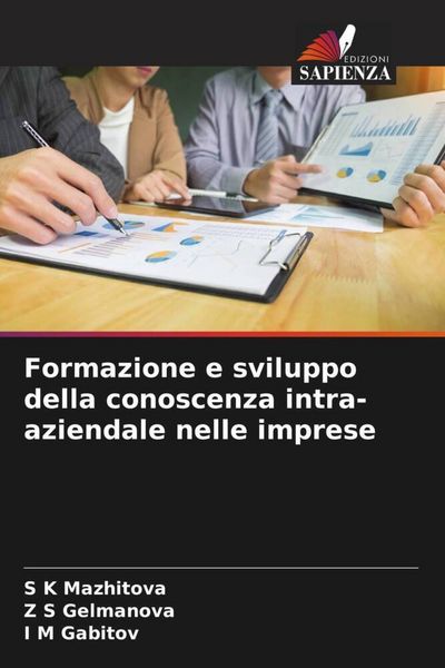 Produktbild: Formazione e sviluppo della conoscenza intra-aziendale nelle imprese