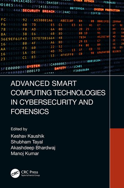 Produktbild: Advanced Smart Computing Technologies in Cybersecurity and Forensics