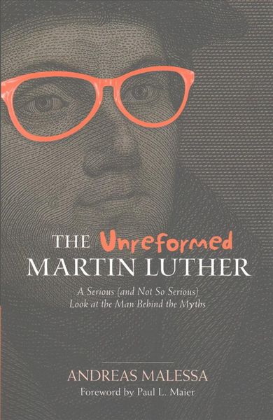 Produktbild: The Unreformed Martin Luther
