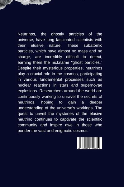 Produktbild: The Elusive Neutrino: Unveiling the Ghost Particle of the Universe