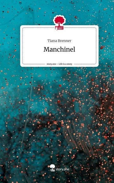 Produktbild: Manchinel. Life is a Story - story.one