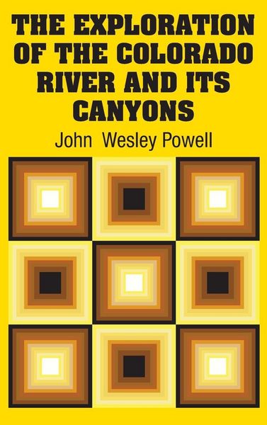 Produktbild: The Exploration of the Colorado River and Its Canyons