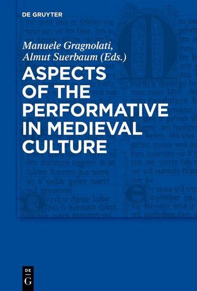 Produktbild: Aspects of the Performative in Medieval Culture