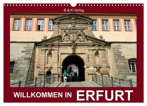Produktbild: Willkommen in ERFURT (Wandkalender 2026 DIN A3 quer), CALVENDO Monatskalender