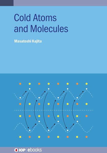 Produktbild: Cold Atoms and Molecules
