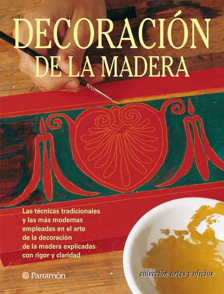 Produktbild: Artes & Oficios. Decoraci&oacute;n de la madera
