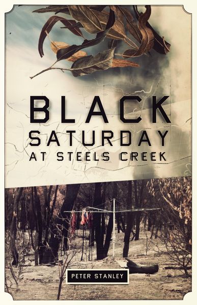 Produktbild: Black Saturday at Steels Creek
