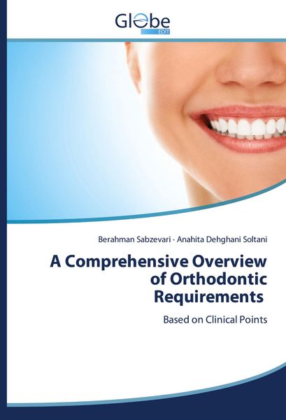 Produktbild: A Comprehensive Overview of Orthodontic Requirements