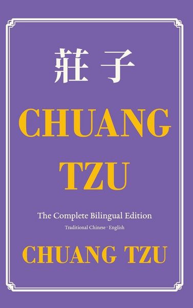 Produktbild: Chuang Tzu (Zhuangzi) The Complete Bilingual Edition