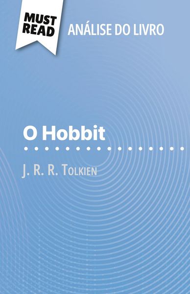 Produktbild: O Hobbit de J. R. R. Tolkien (An&aacute;lise do livro)