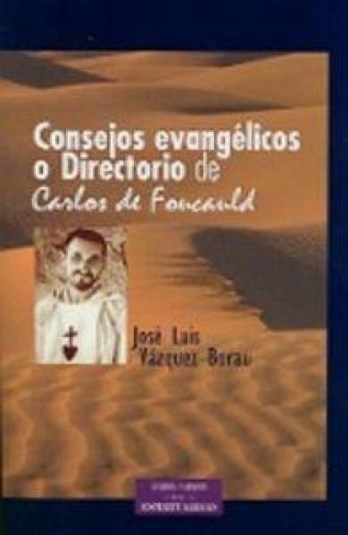 Produktbild: "Consejos evang&eacute;licos" o "Directorio" de Carlos de Foucauld