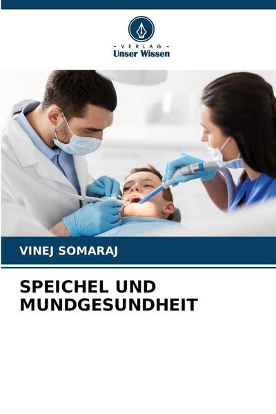 Produktbild: Speichel und Mundgesundheit