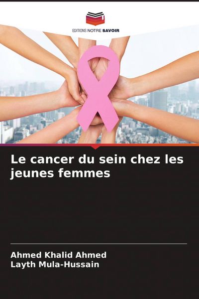 Produktbild: Le cancer du sein chez les jeunes femmes
