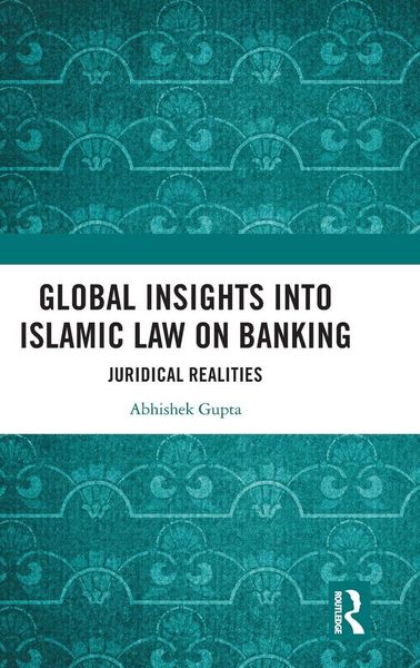 Produktbild: Global Insights into Islamic Law on Banking