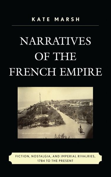 Produktbild: Narratives of the French Empire