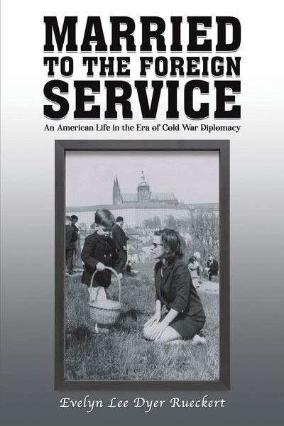 Produktbild: Married to the Foreign Service