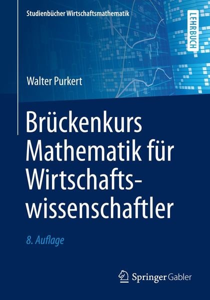 Produktbild: Br&uuml;ckenkurs Mathematik f&uuml;r Wirtschaftswissenschaftler