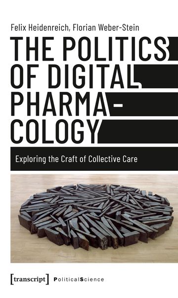 Produktbild: The Politics of Digital Pharmacology