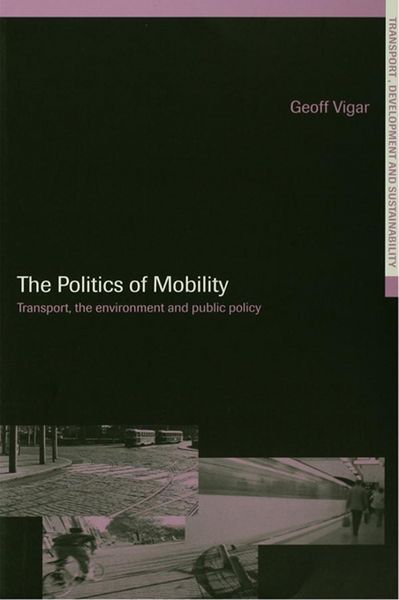 Produktbild: The Politics of Mobility