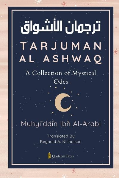 Produktbild: Tarjuman Al Ashwaq - A Collection of Mystical Odes