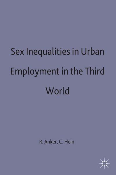 Produktbild: Sex Inequalities in Urban Employment in the Third World