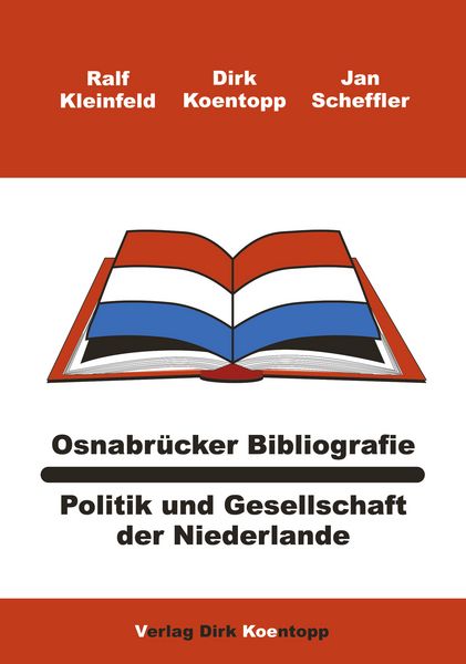 Produktbild: Osnabr&uuml;cker Bibliografie: Politik und Gesellschaft der Niederlande