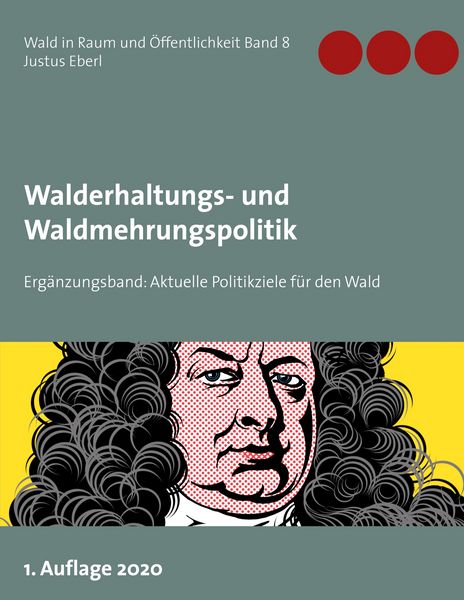 Produktbild: Walderhaltungs- und Waldmehrungspolitik - Erg&auml;nzungsband