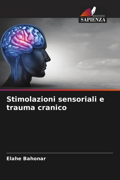 Produktbild: Stimolazioni sensoriali e trauma cranico