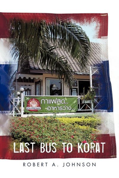 Produktbild: Last Bus to Korat