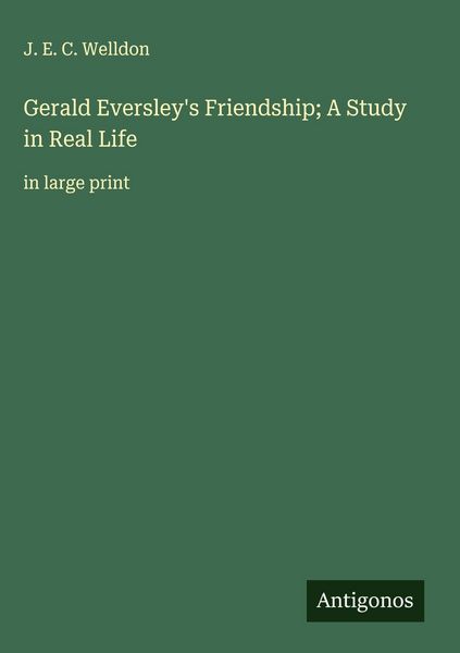 Produktbild: Gerald Eversley's Friendship; A Study in Real Life