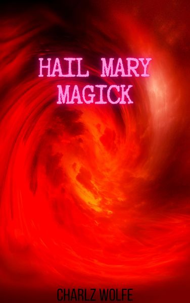 Produktbild: Hail Mary Magick