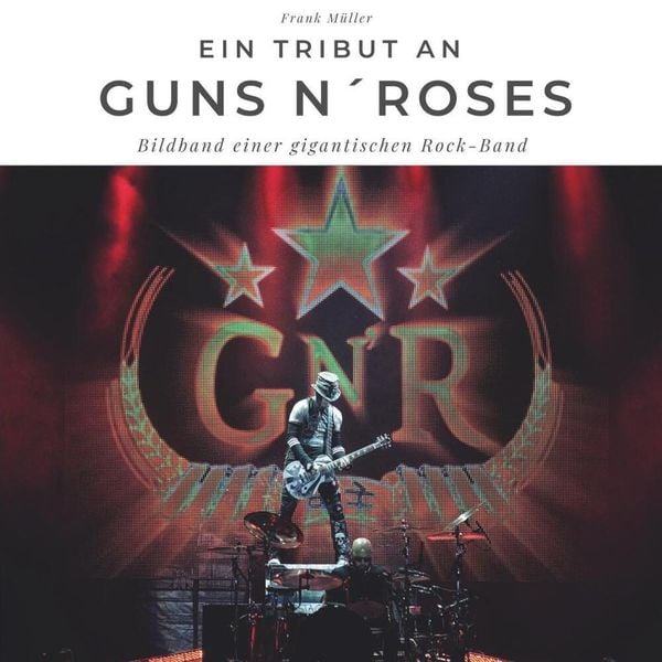 Produktbild: Ein Tribut an Guns n' Roses
