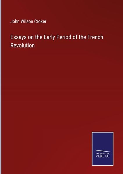 Produktbild: Essays on the Early Period of the French Revolution