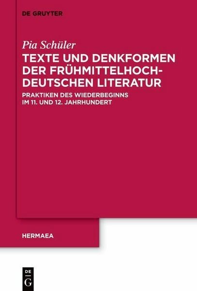 Produktbild: Texte und Denkformen der fr&uuml;hmittelhochdeutschen Literatur