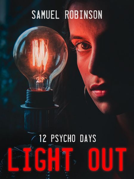 Produktbild: 12 Psycho Days (Light Out, #1)