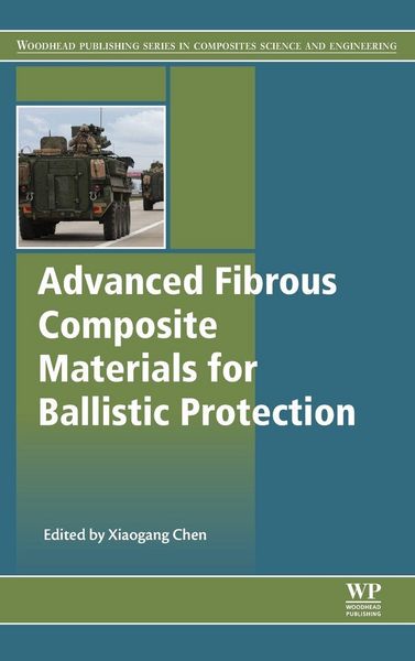 Produktbild: Advanced Fibrous Composite Materials for Ballistic Protection