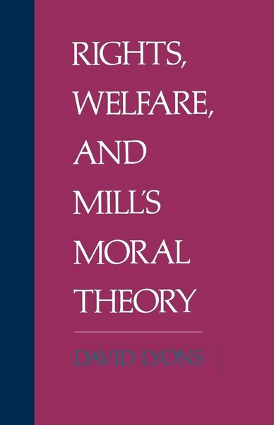 Produktbild: Rights, Welfare, and Mill's Moral Theory