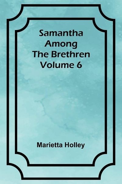 Produktbild: Samantha among the Brethren Volume 6