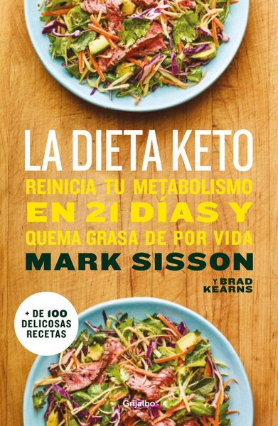 Produktbild: La dieta Keto : reinicia tu metabolismo en 21 d&iacute;as y quema grasa de forma definitiva