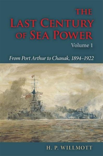 Produktbild: The Last Century of Sea Power, Volume 1