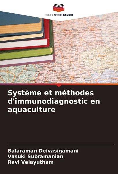 Produktbild: Syst&egrave;me et m&eacute;thodes d'immunodiagnostic en aquaculture